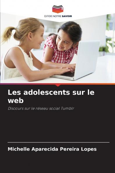 Les adolescents sur le web