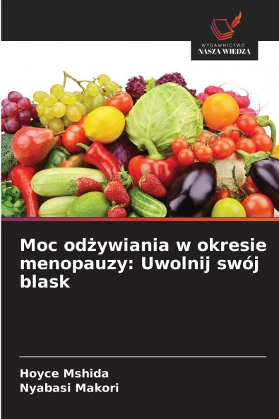 Moc odżywiania w okresie menopauzy