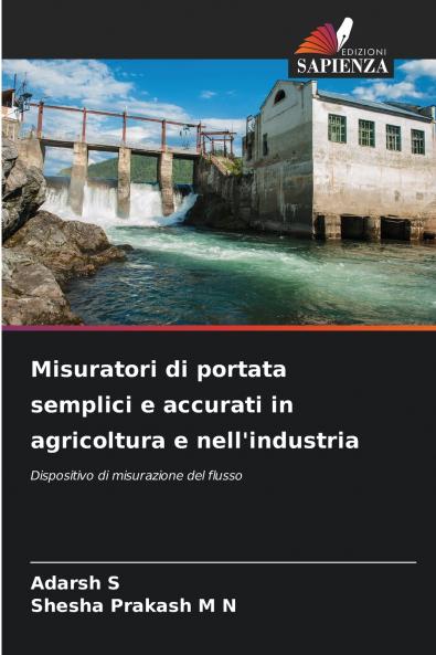 Misuratori di portata semplici e accurati in agricoltura e nell'industria