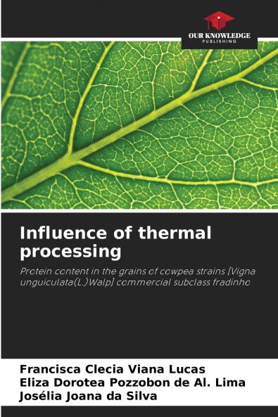 Influence of thermal processing