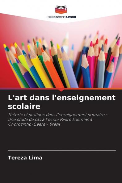 L'art dans l'enseignement scolaire