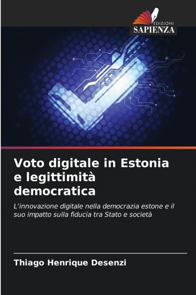 Voto digitale in Estonia e legittimità democratica