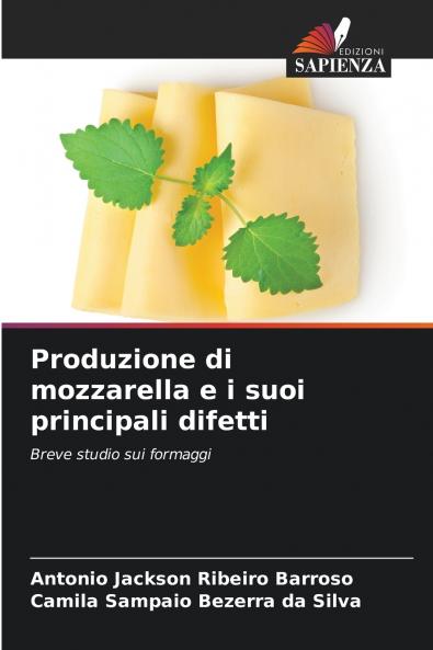 Produzione di mozzarella e i suoi principali difetti
