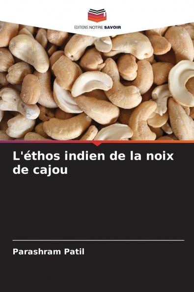 L'éthos indien de la noix de cajou