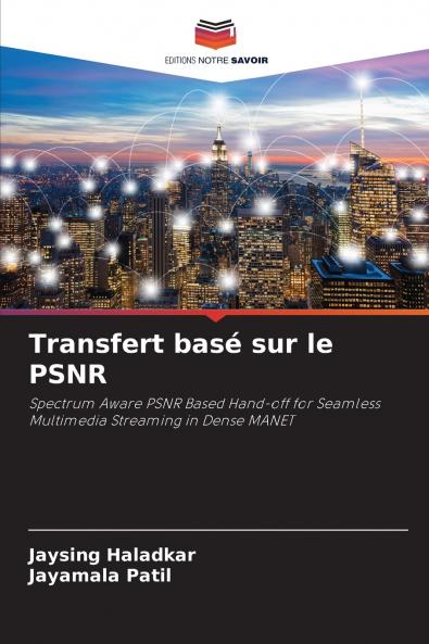 Transfert basé sur le PSNR