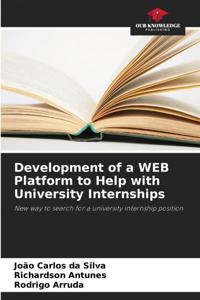 Development of a WEB Platform to Help with University Internships