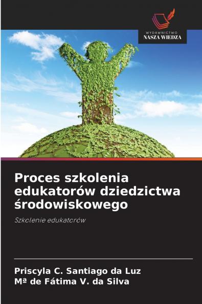 Proces szkolenia edukatorów dziedzictwa środowiskowego