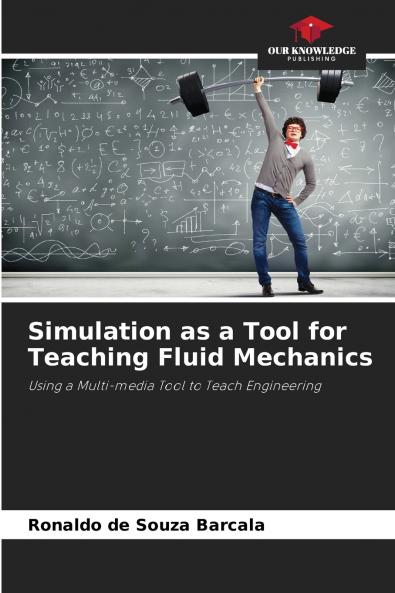 Simulation as a Tool for Teaching Fluid Mechanics