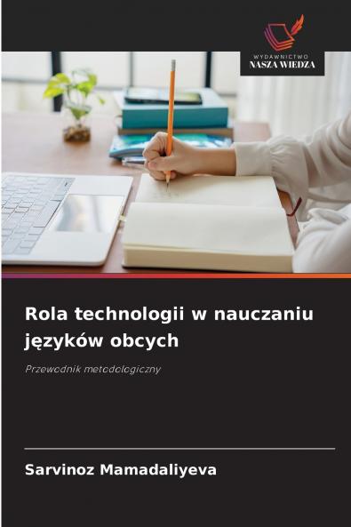 Rola technologii w nauczaniu języków obcych