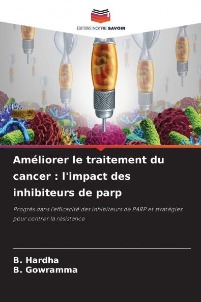 Améliorer le traitement du cancer
