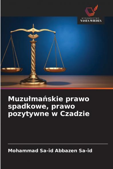 Muzułmańskie prawo spadkowe prawo pozytywne w Czadzie