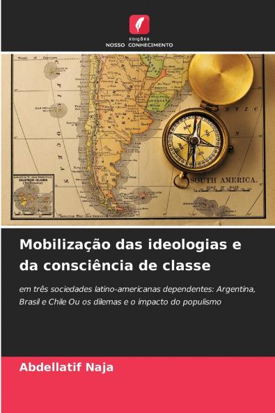 Mobilização das ideologias e da consciência de classe
