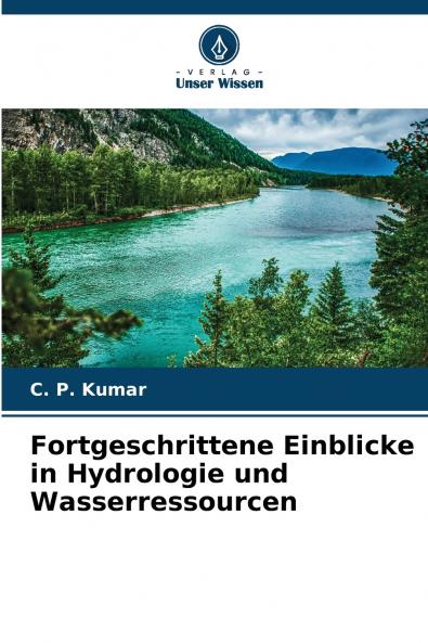 Fortgeschrittene Einblicke in Hydrologie und Wasserressourcen