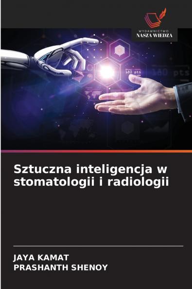 Sztuczna inteligencja w stomatologii i radiologii