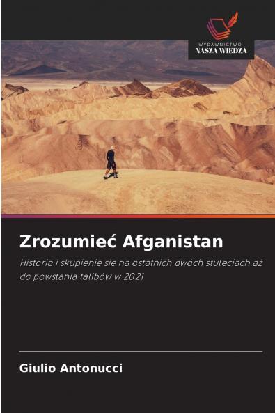 Zrozumieć Afganistan