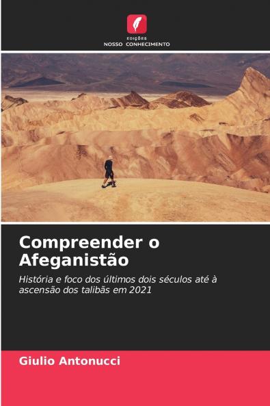 Compreender o Afeganistão