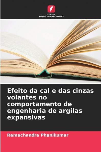 Efeito da cal e das cinzas volantes no comportamento de engenharia de argilas expansivas