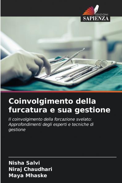 Coinvolgimento della furcatura e sua gestione