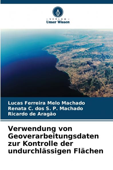 Verwendung von Geoverarbeitungsdaten zur Kontrolle der undurchlässigen Flächen
