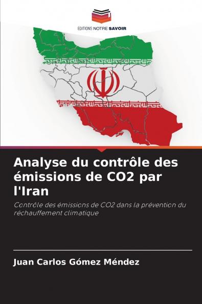 Analyse du contrôle des émissions de CO2 par l'Iran