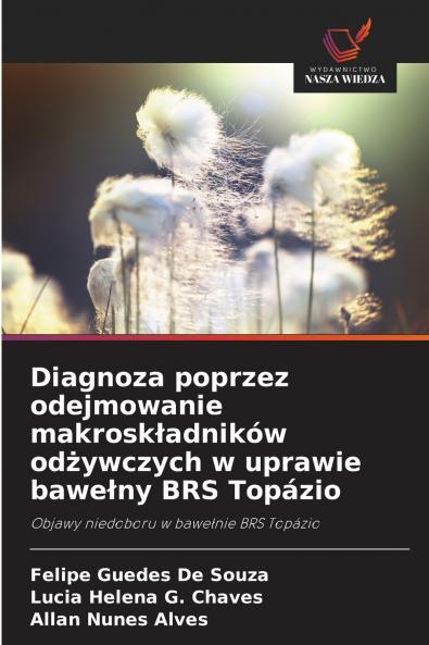 Diagnoza poprzez odejmowanie makroskładników odżywczych w uprawie bawełny BRS Topázio