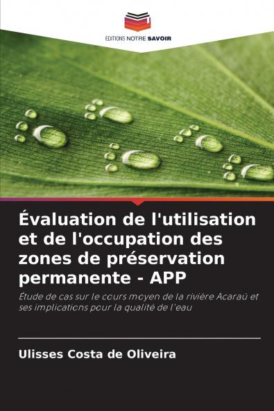 Évaluation de l'utilisation et de l'occupation des zones de préservation permanente - APP