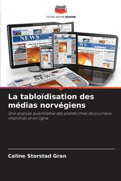 La tabloïdisation des médias norvégiens
