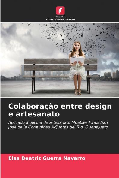 Colaboração entre design e artesanato