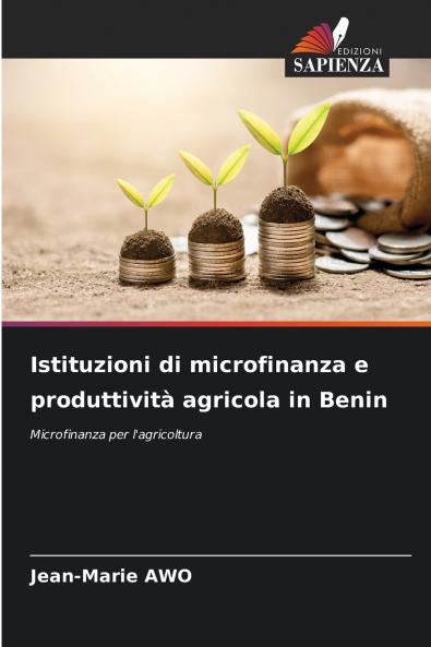 Istituzioni di microfinanza e produttività agricola in Benin