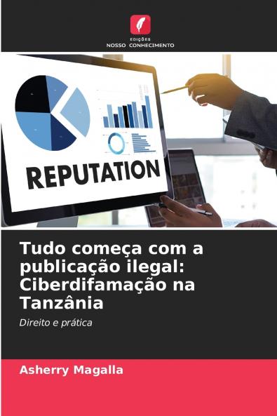 Tudo começa com a publicação ilegal