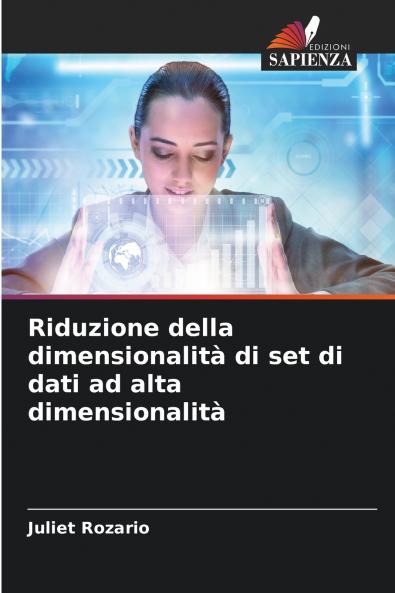 Riduzione della dimensionalità di set di dati ad alta dimensionalità