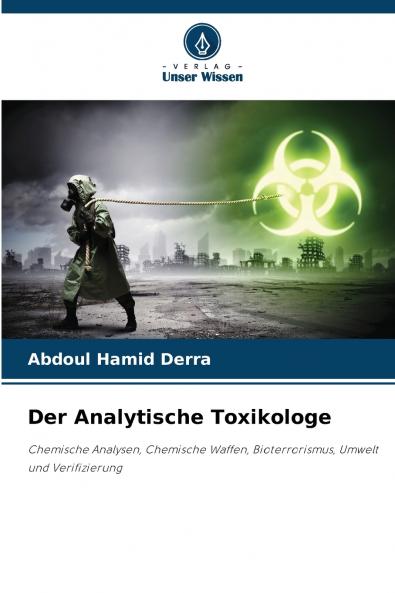 Der Analytische Toxikologe