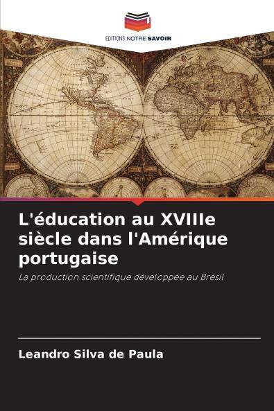 L'éducation au XVIIIe siècle dans l'Amérique portugaise