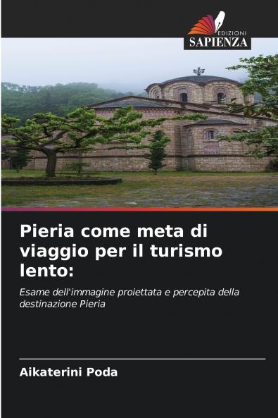 Pieria come meta di viaggio per il turismo lento