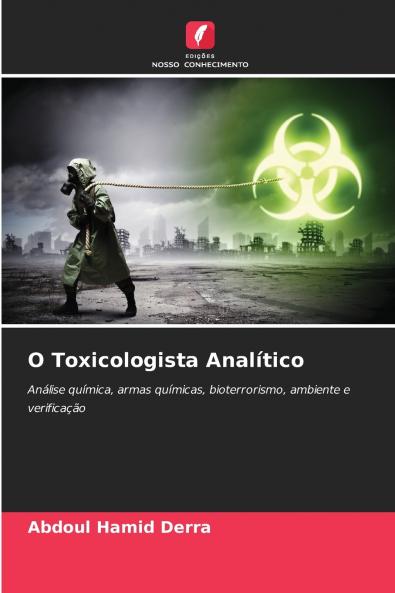 O Toxicologista Analítico
