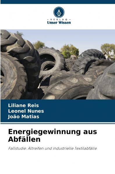 Energiegewinnung aus Abfällen