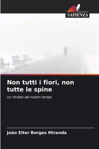 Non tutti i fiori non tutte le spine