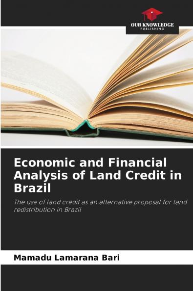 Economic and Financial Analysis of Land Credit in Brazil