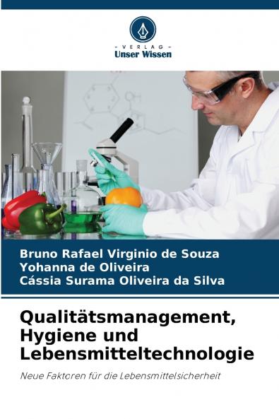 Qualitätsmanagement Hygiene und Lebensmitteltechnologie