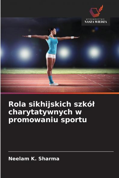 Rola sikhijskich szkół charytatywnych w promowaniu sportu