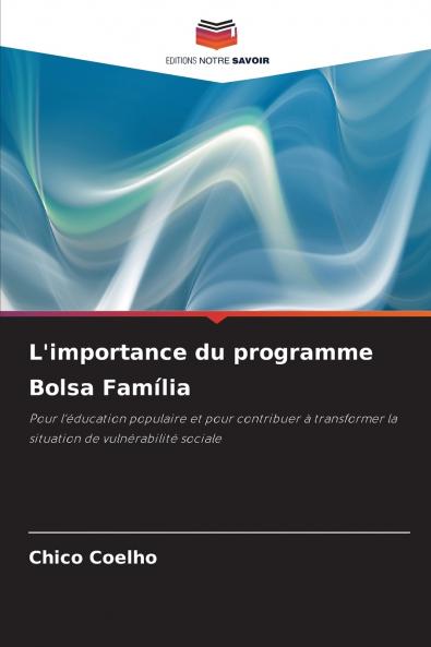 L'importance du programme Bolsa Família