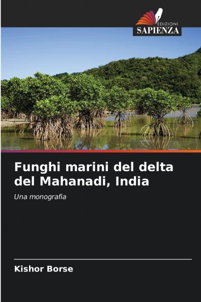 Funghi marini del delta del Mahanadi India