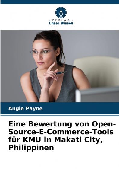 Eine Bewertung von Open-Source-E-Commerce-Tools für KMU in Makati City Philippinen