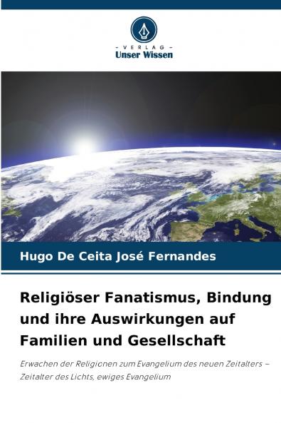 Religiöser Fanatismus Bindung und ihre Auswirkungen auf Familien und Gesellschaft