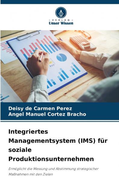 Integriertes Managementsystem (IMS) für soziale Produktionsunternehmen