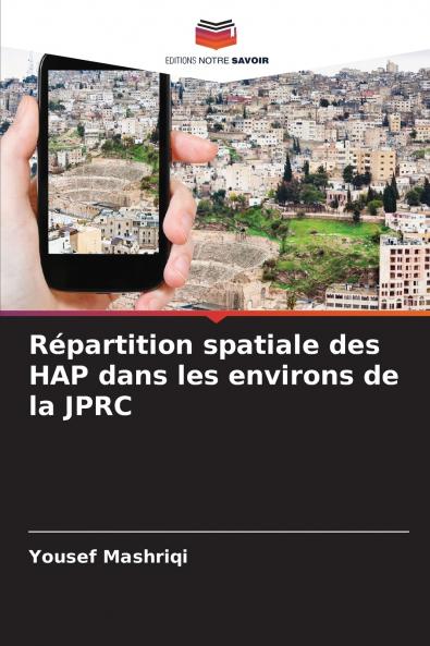 Répartition spatiale des HAP dans les environs de la JPRC