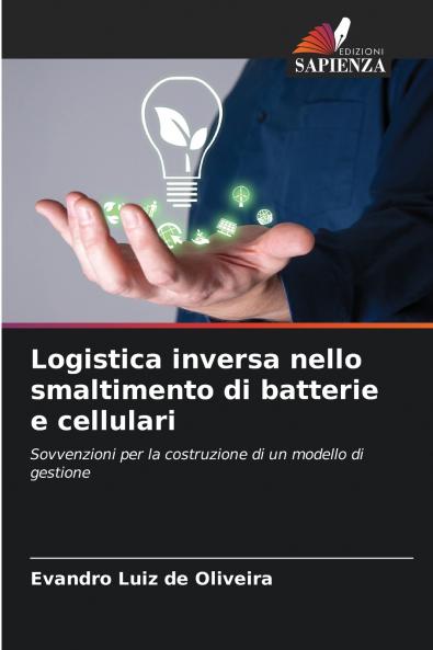 Logistica inversa nello smaltimento di batterie e cellulari