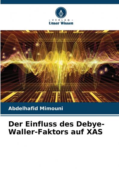 Der Einfluss des Debye-Waller-Faktors auf XAS