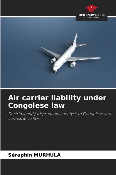 Air carrier liability under Congolese law