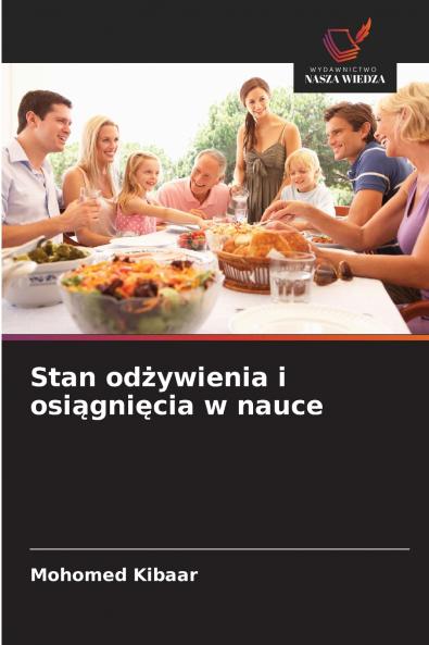 Stan odżywienia i osiągnięcia w nauce